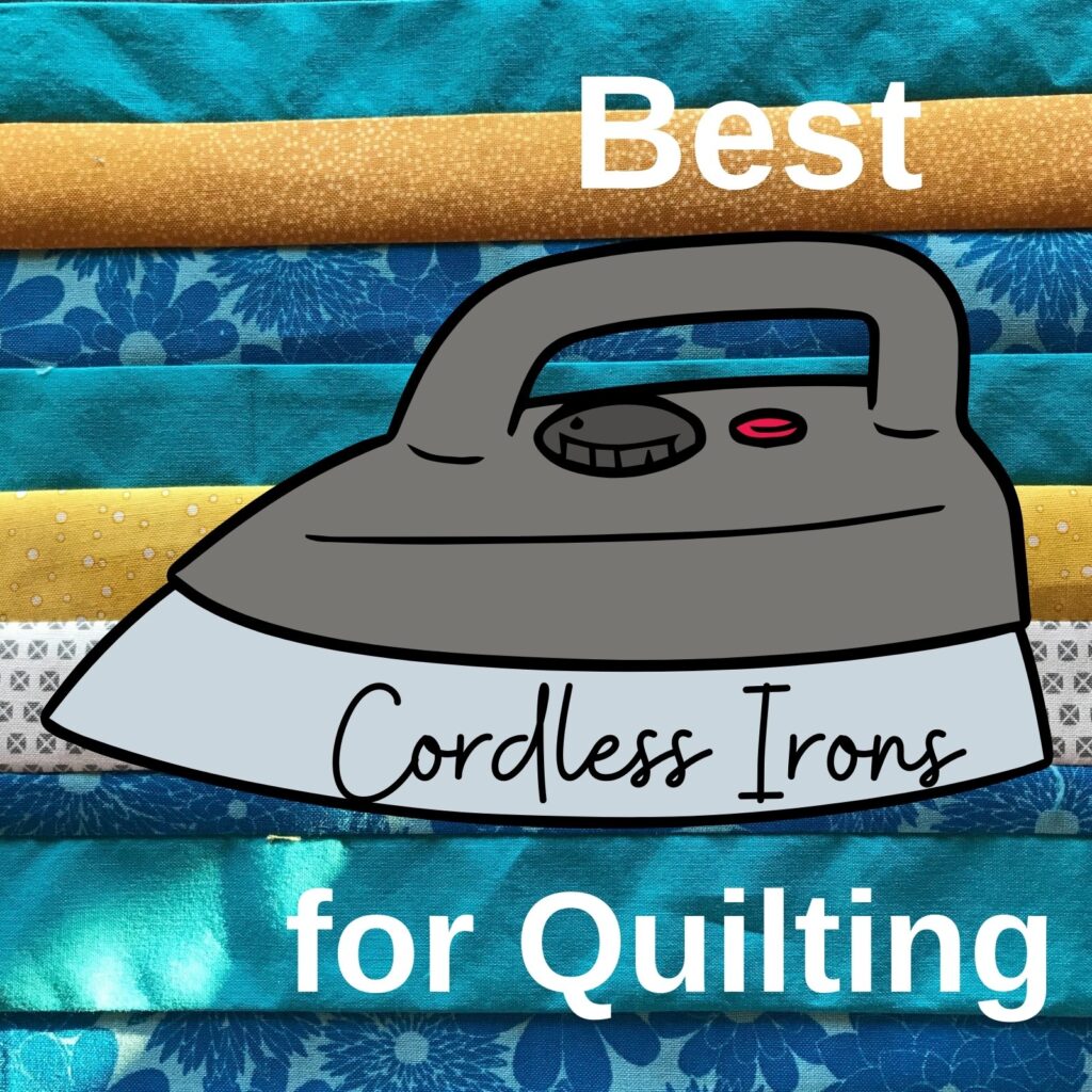 Best Cordless Irons for Quilting (2023)